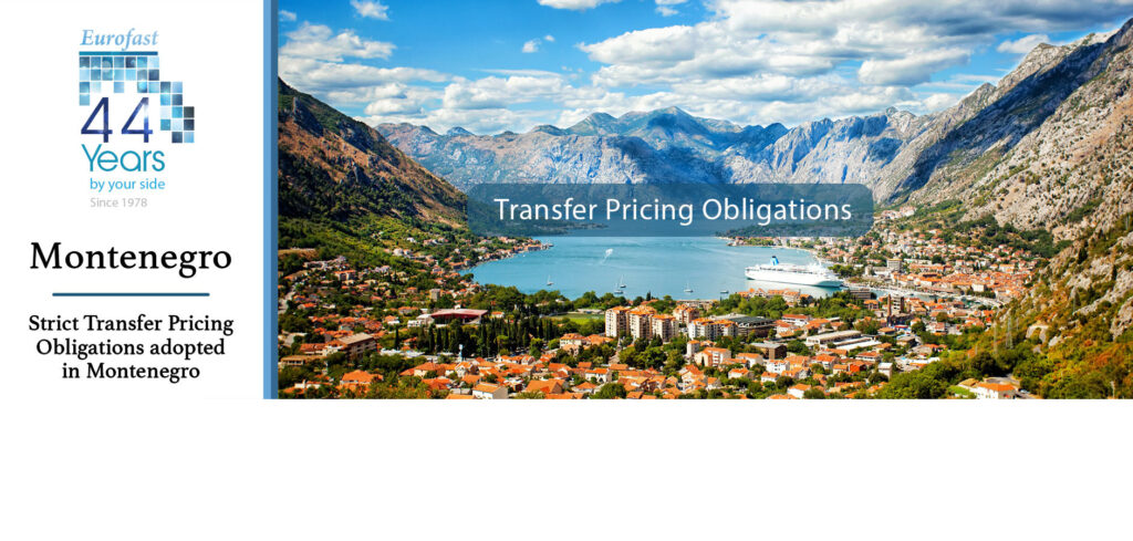 STRICT TRANSFER PRICING OBLIGATIONS ADOPTED IN MONTENEGRO