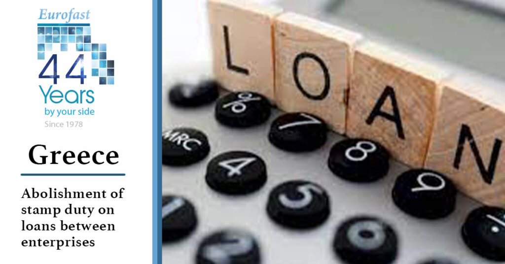 Greece: Abolishment of stamp duty on loans between enterprises