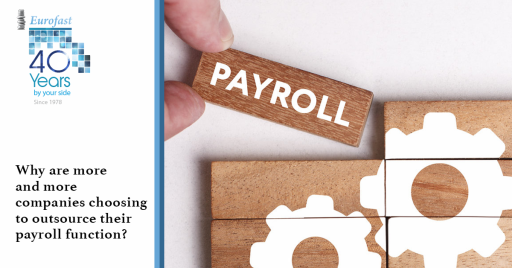 Why are more and more companies choosing to outsource their payroll function?