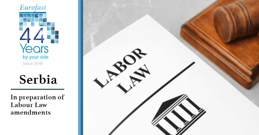 Serbia: In preparation of Labour Law amendments