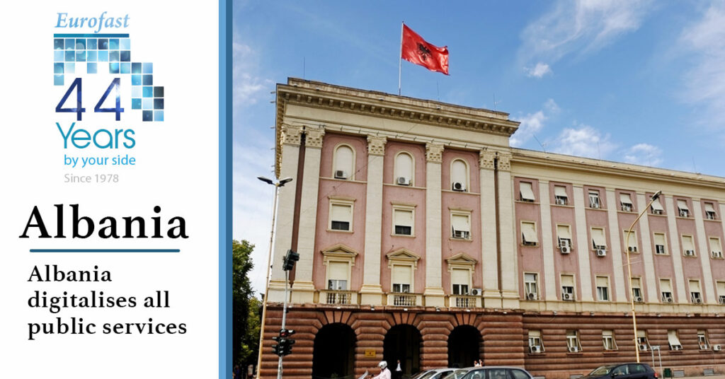 Albania digitalizes all public services