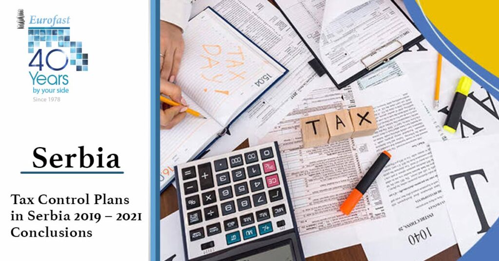 Tax Control Plans in Serbia 2019 – 2021 - Conclusions