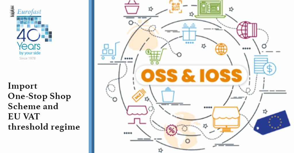 Import One-Stop Shop Scheme and EU VAT threshold regime