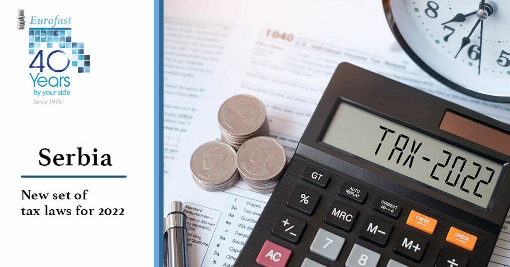 Year 2022 brings new set of Tax Laws in Serbia