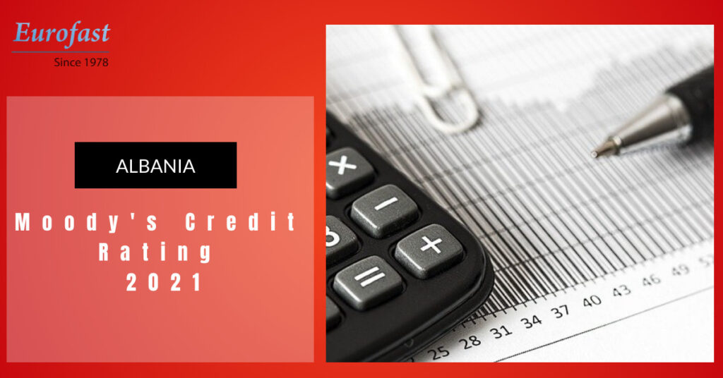“Moody's” Affirms Stable Rating for Albania