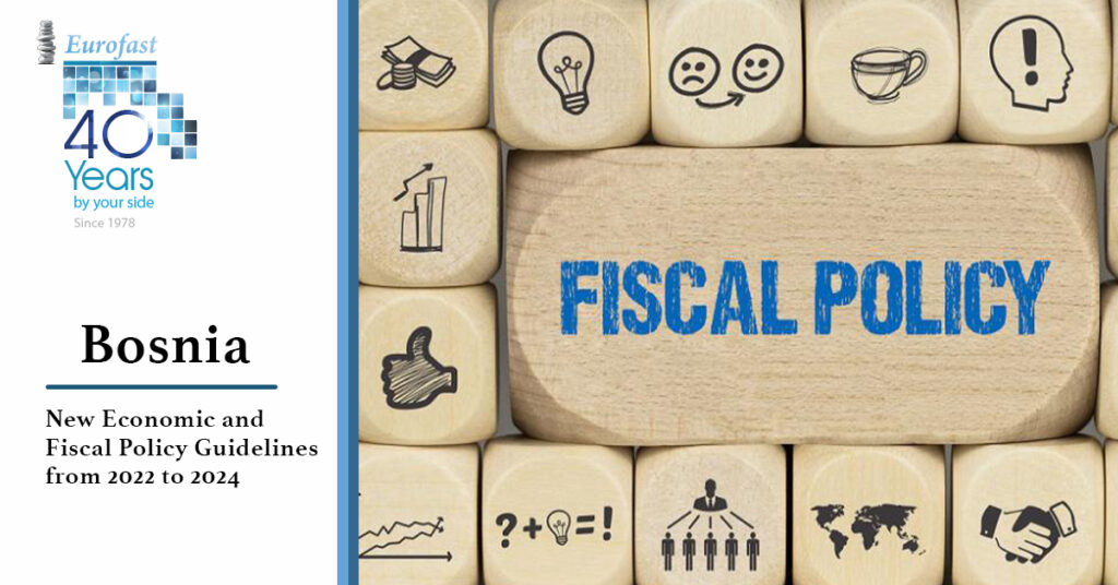New Economic and Fiscal Policy Guidelines from 2022 to 2024