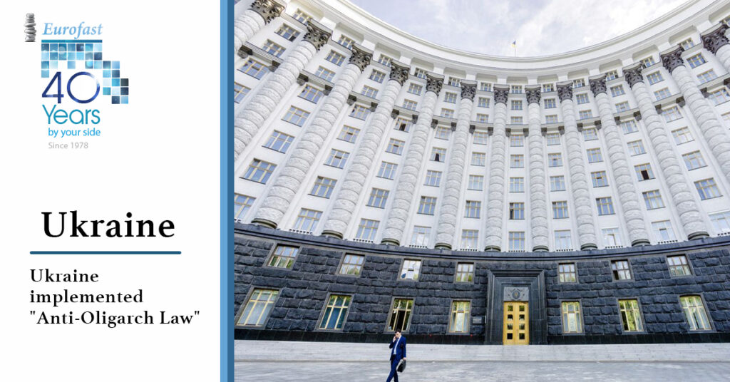 Ukraine implemented “Anti-Oligarch Law” #5599
