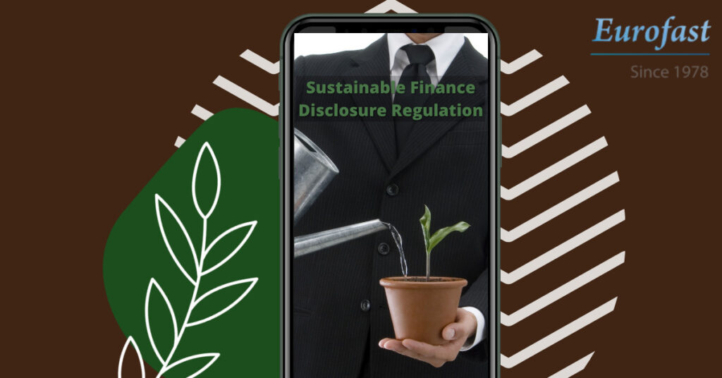 Sustainable Finance Disclosure Regulation: Let it Begin